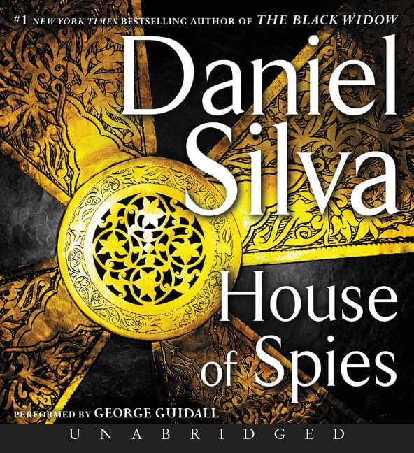 House of Spies CD: A Novel (Gabriel Allon, Band 17) Action & Adventure