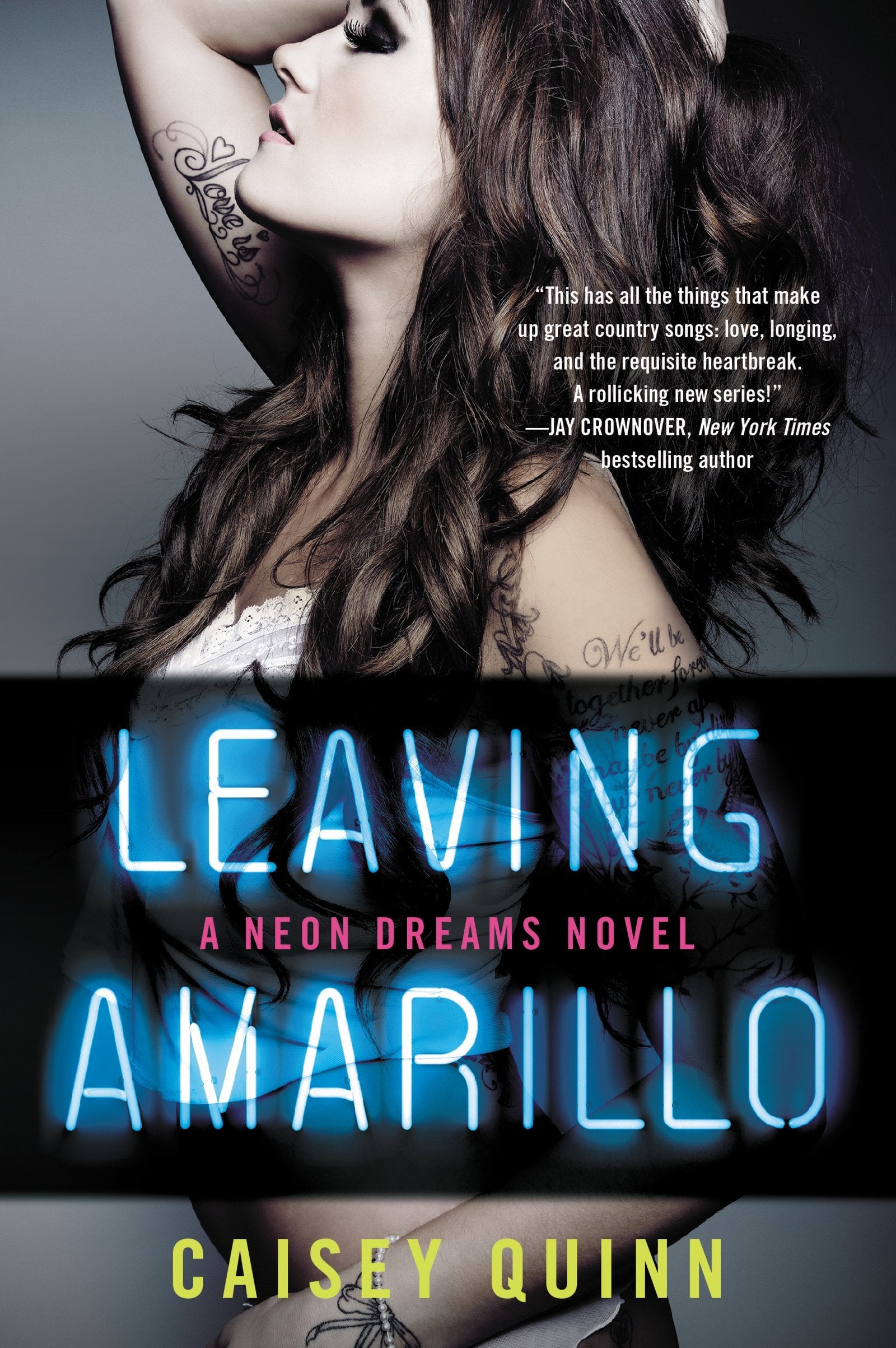 Leaving Amarillo: A Neon Dreams Novel (Neon Dreams, 1, Band 1) Contemporary literature