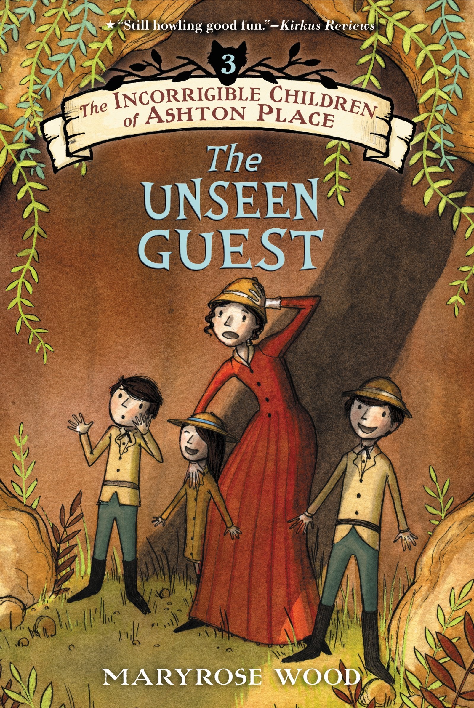 The Incorrigible Children of Ashton Place: Book III: The Unseen Guest (Incorrigible Children of Ashton Place, 3, Band 3) Non-fiction