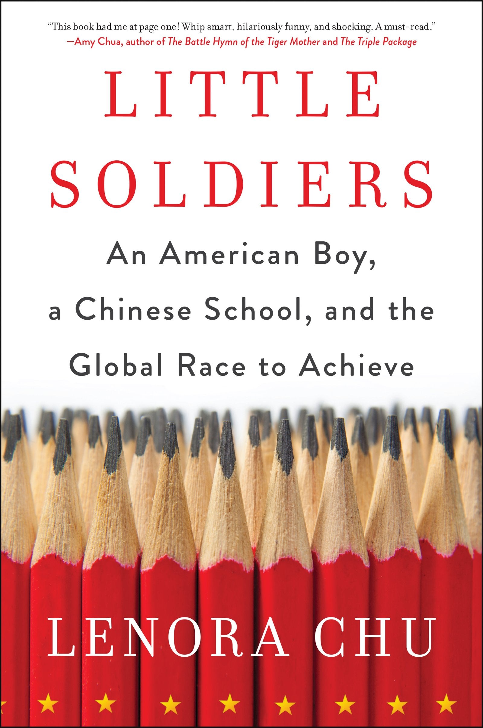 Little Soldiers: An American Boy, a Chinese School, and the Global Race to Achieve Philosophy