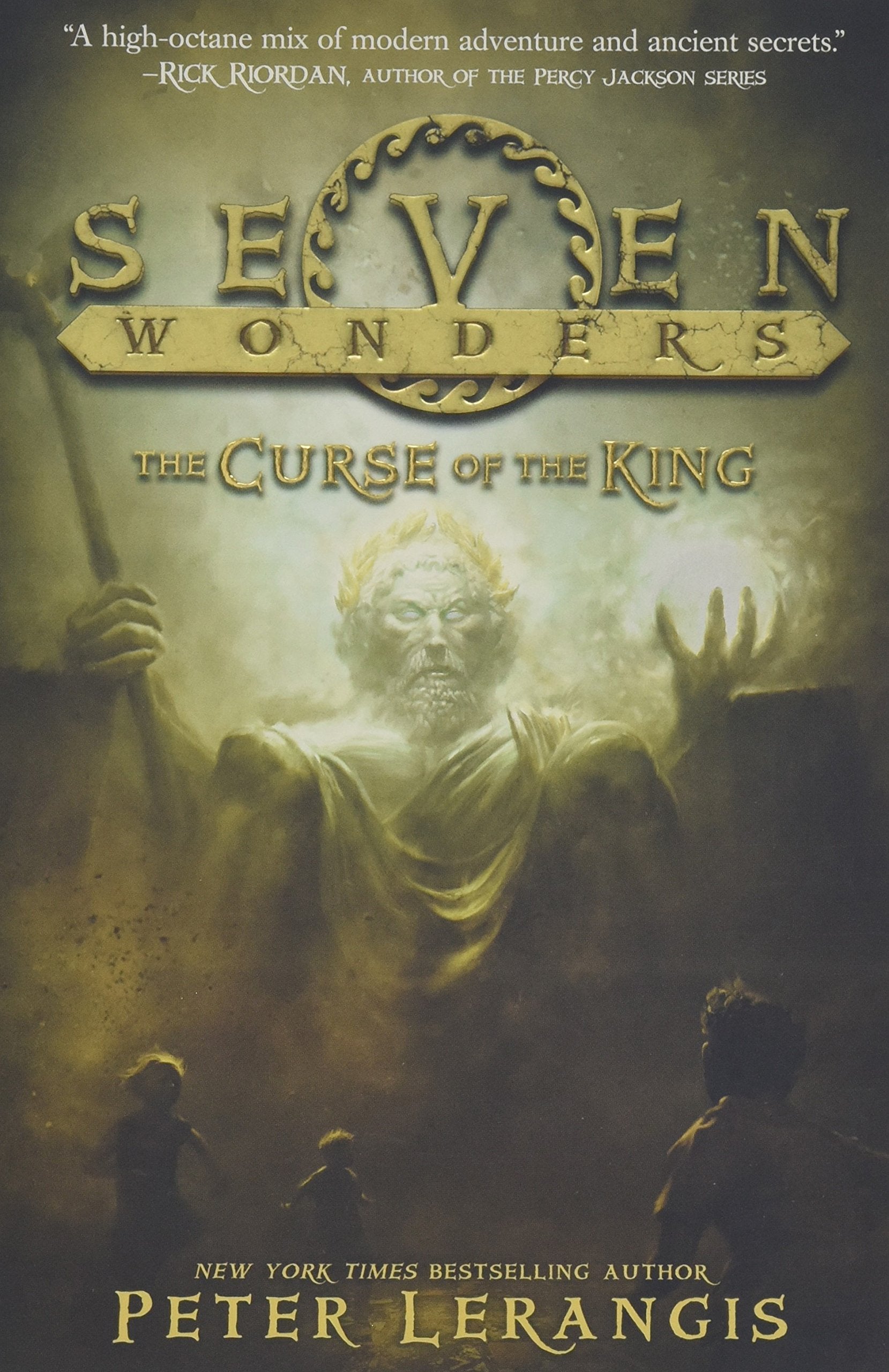 Seven Wonders Book 4: The Curse of the King book