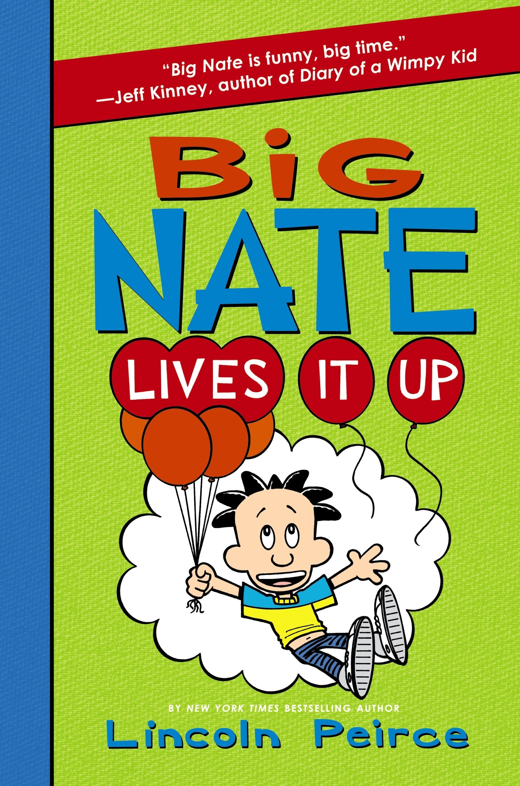 Big Nate Lives It Up (Big Nate, 7) Manga