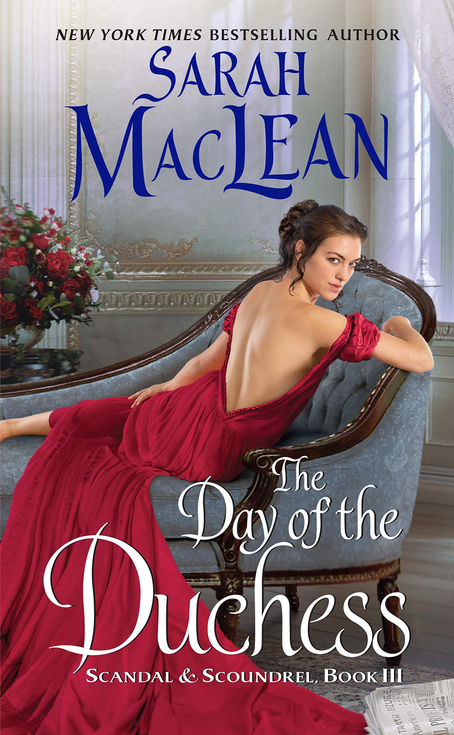 The Day of the Duchess: A Witty Second Chance Regency Romance – Third Book in the Scandal & Scoundrel Series book