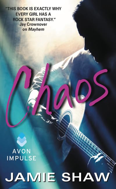 Chaos: A Spicy Second Chance Rock Star Romance Between Rival Guitarists (Mayhem Book, 3) Drama
