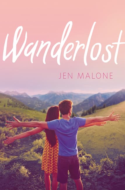 Wanderlost: A Young Adult Love Story of European Adventure and Finding Yourself Fiction