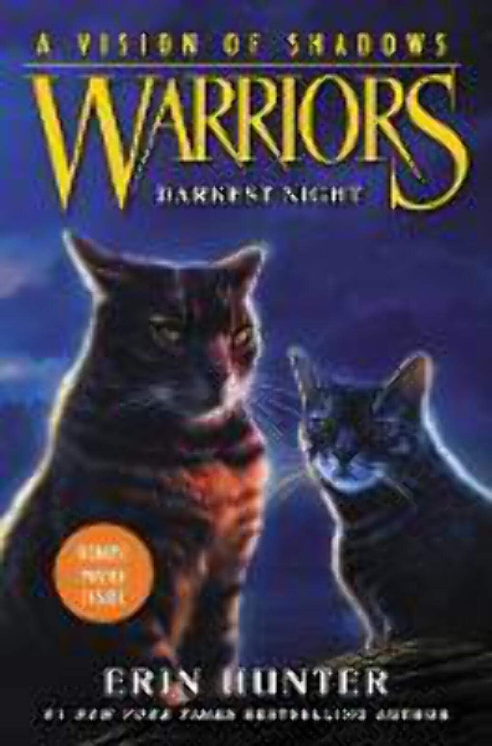 Warriors: A Vision of Shadows #4: Darkest Night Natural Sciences