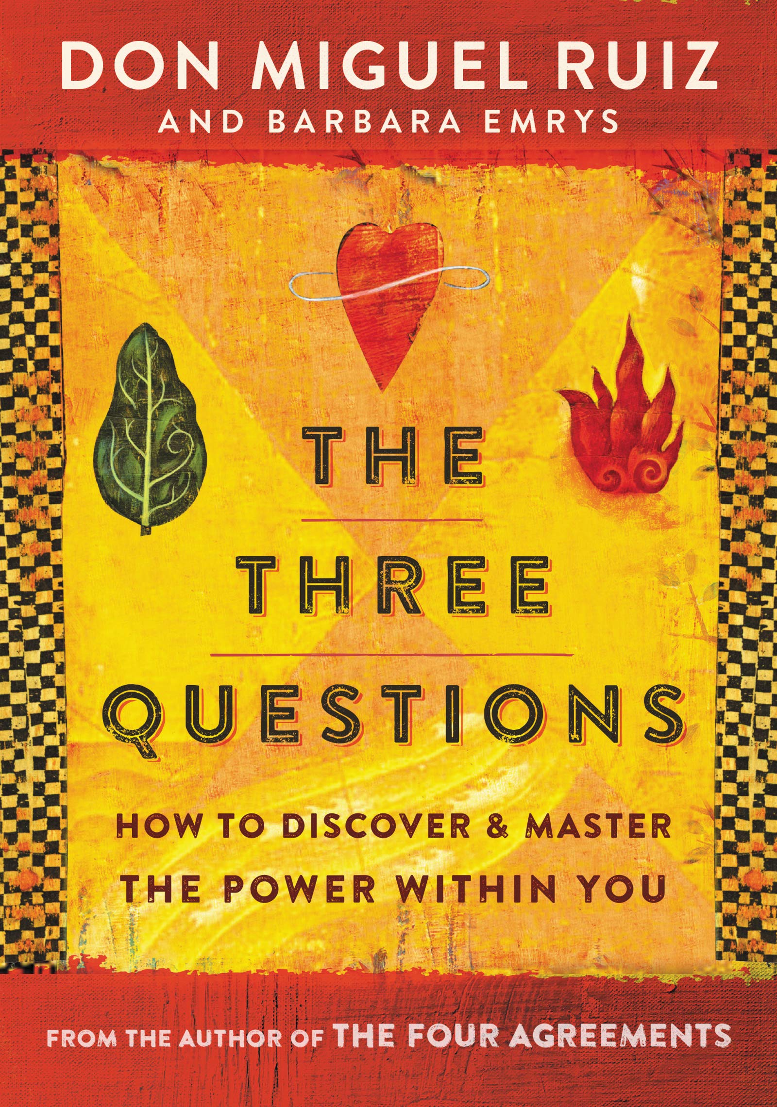 The Three Questions: How to Discover and Master the Power Within You Books