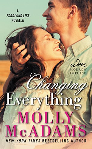 Changing Everything: A FORGIVING LIES Novella Contemporary literature