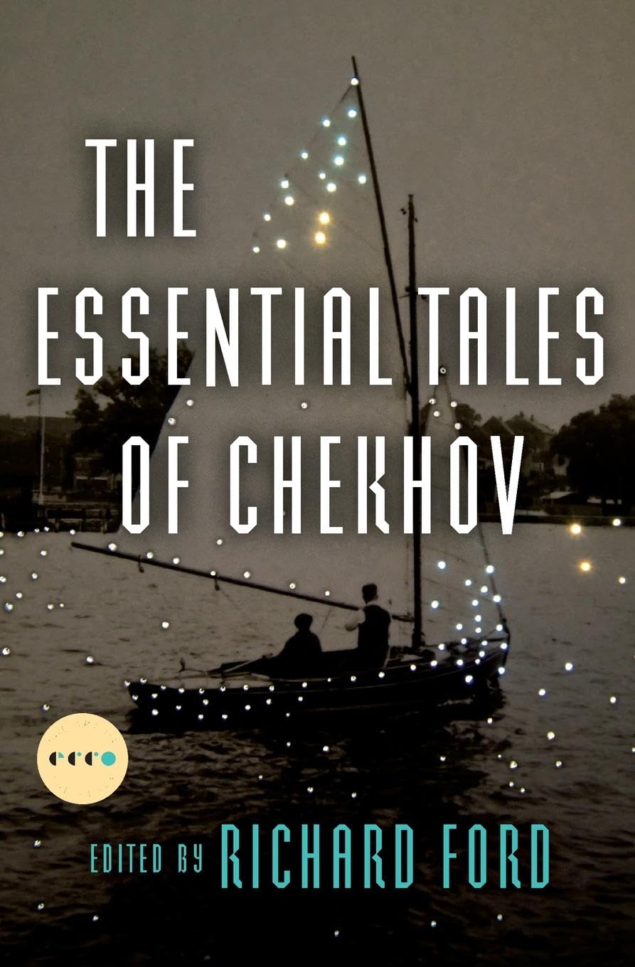 The Essential Tales Of Chekhov Deluxe Edition (Art of the Story) Essays & Short Stories
