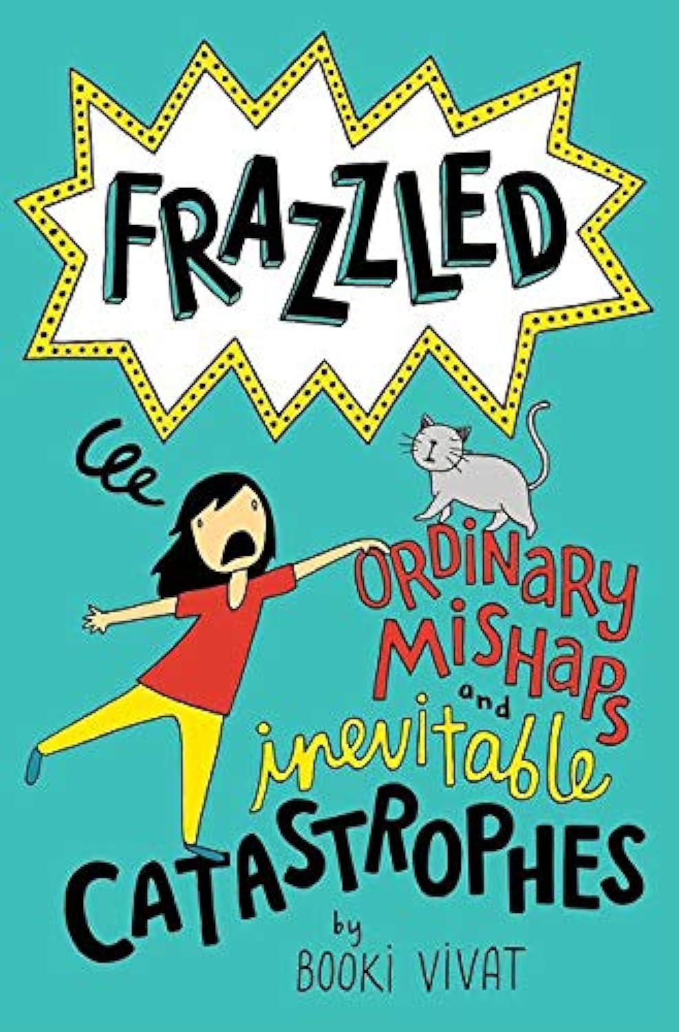 Frazzled #2: Ordinary Mishaps and Inevitable Catastrophes Manga