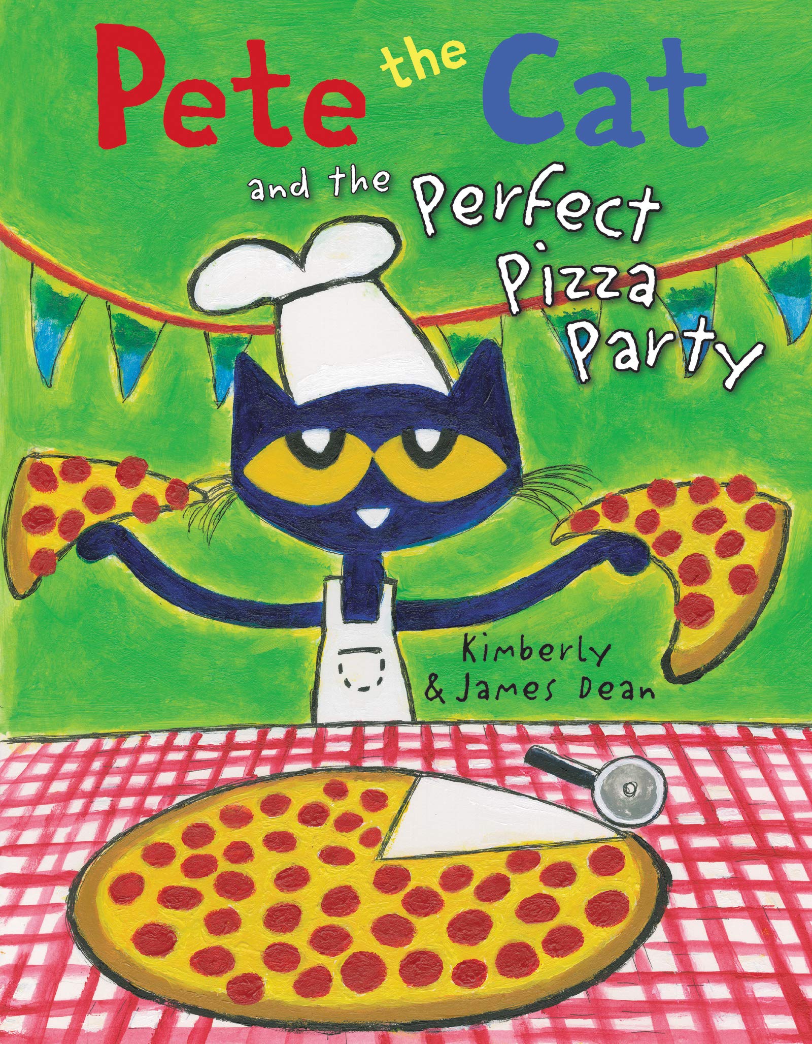 Pete the Cat and the Perfect Pizza Party: A Groovy Story About Pete the Cat Planning a Pizza Party for All His Cool Friends book