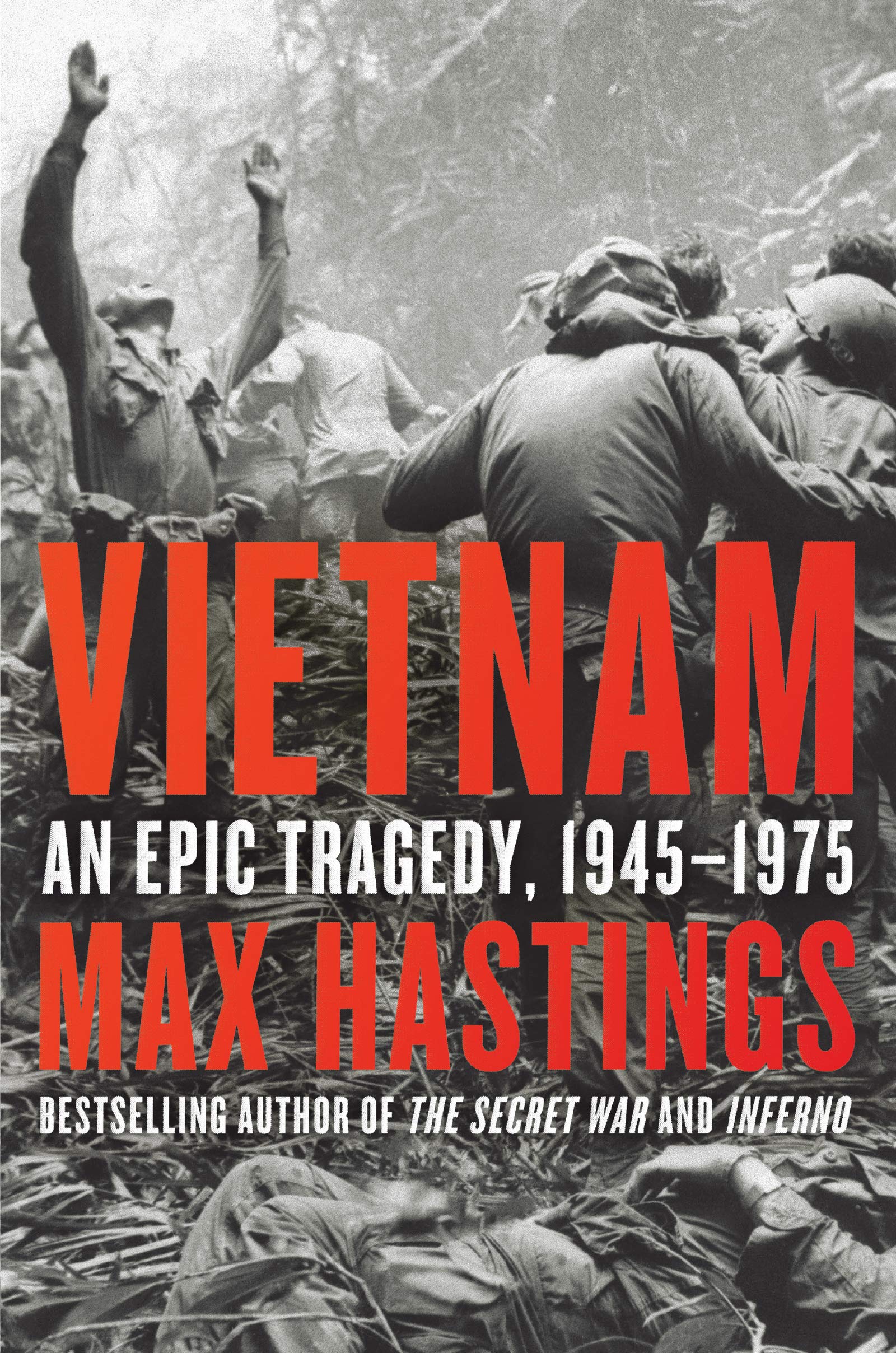 Vietnam: An Epic Tragedy, 1945-1975 Social Sciences