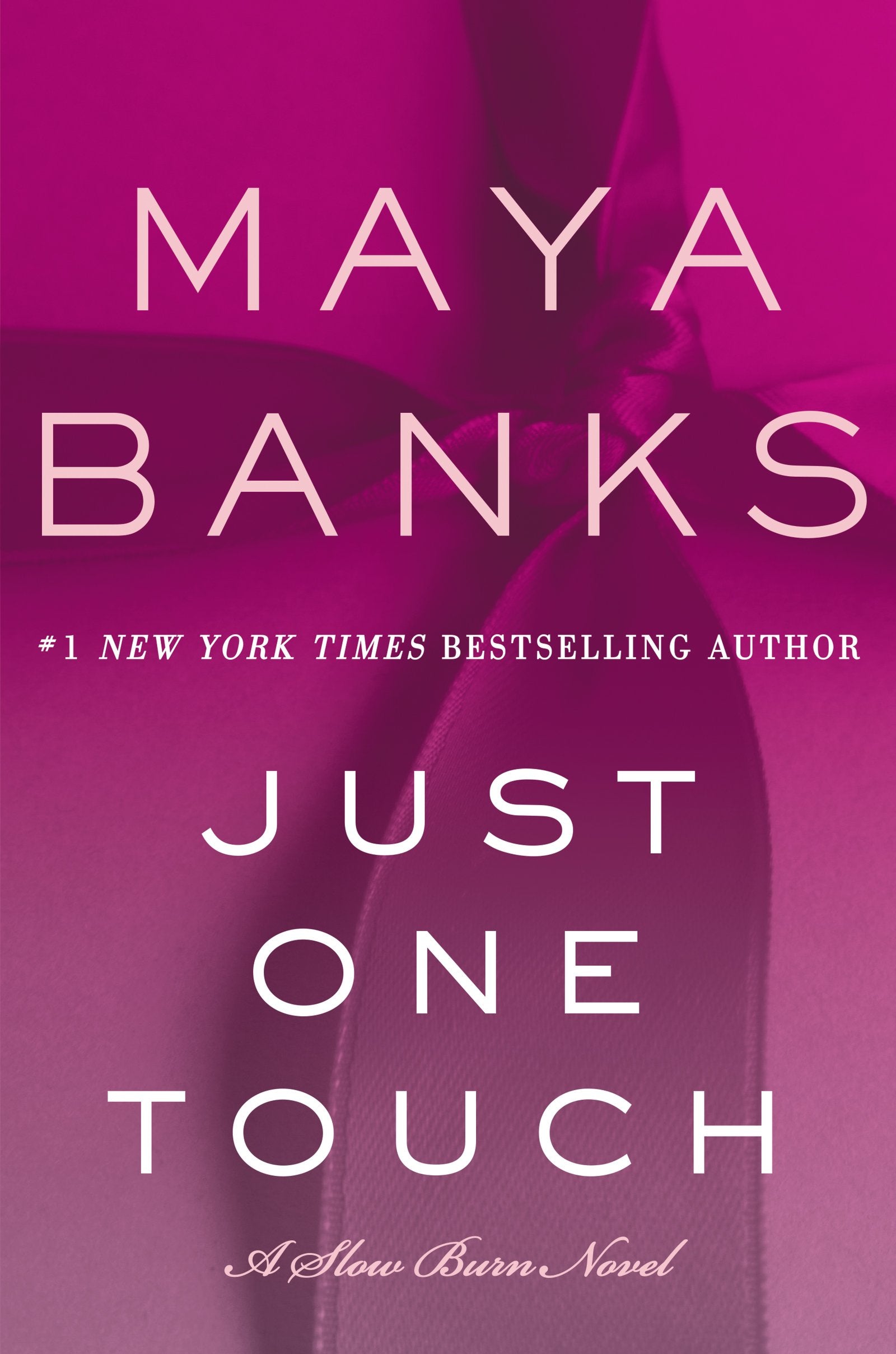 Just One Touch: A Slow Burn Novel (Slow Burn Novels, 5, Band 5) Contemporary literature