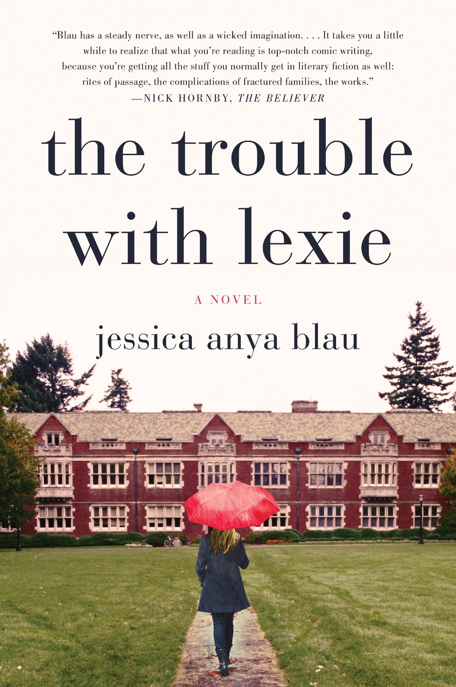 TROUBLE W/LEXIE: A Novel Contemporary literature