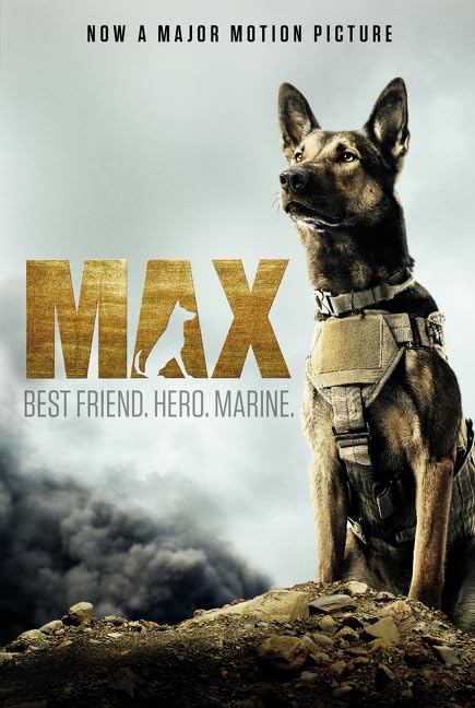 Max: Best Friend. Hero. Marine. Non-fiction