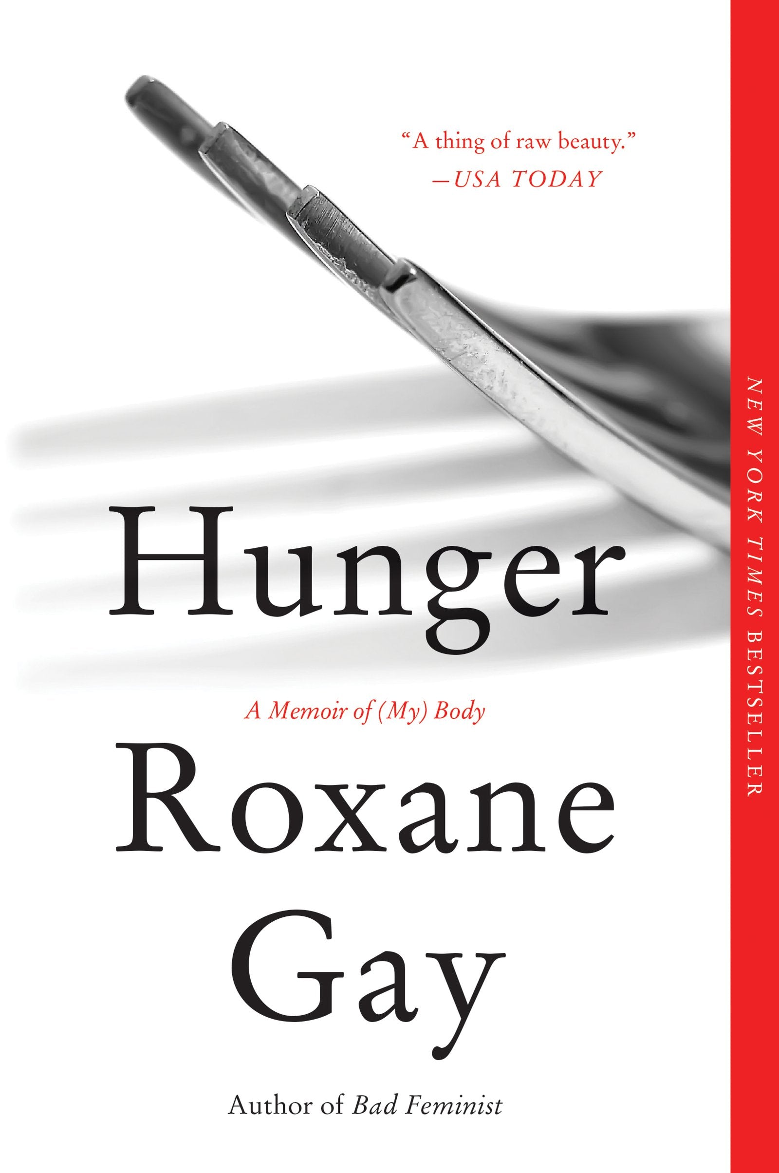 Hunger: A Memoir of (My) Body Social Sciences