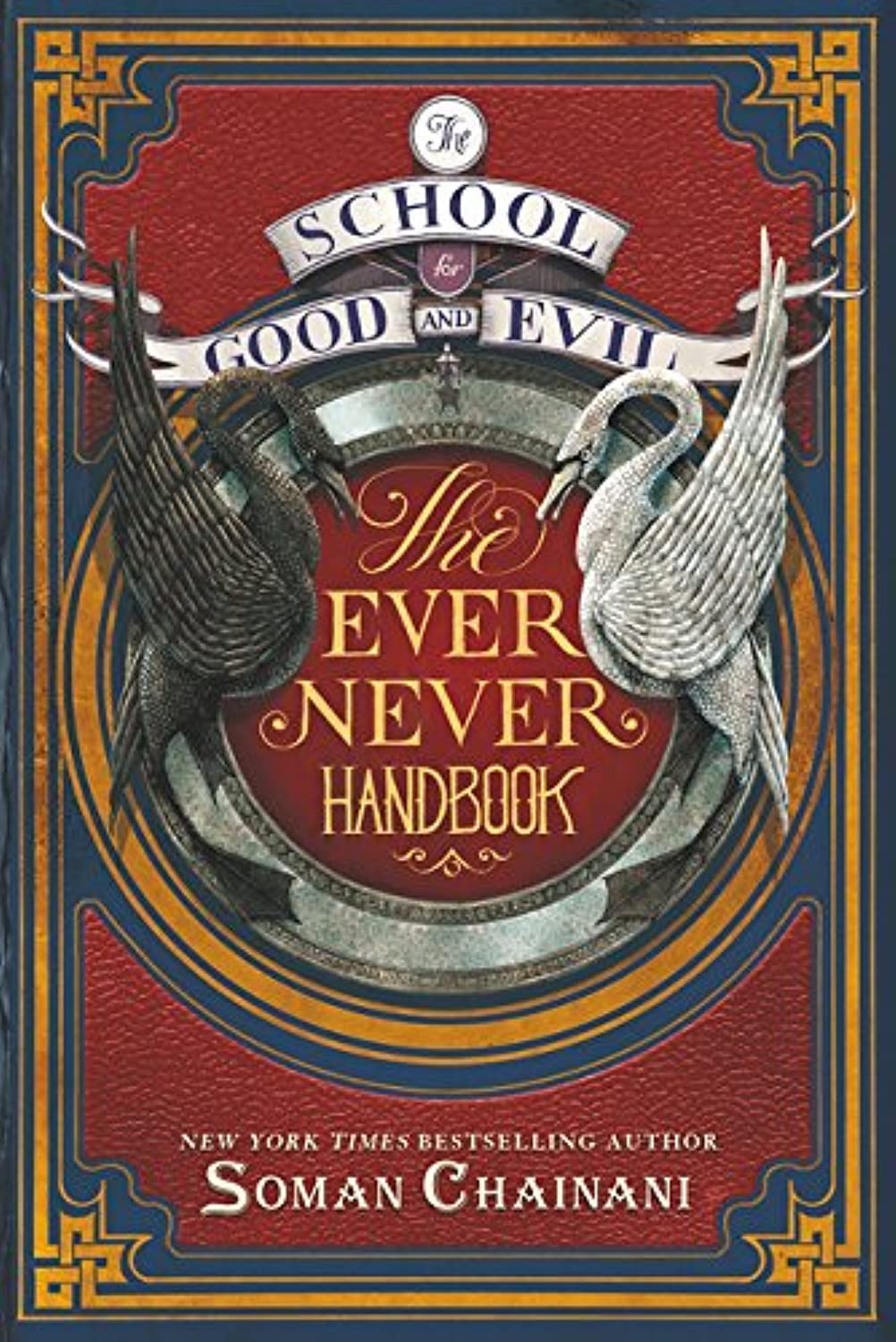 The School for Good and Evil: The Ever Never Handbook Non-fiction