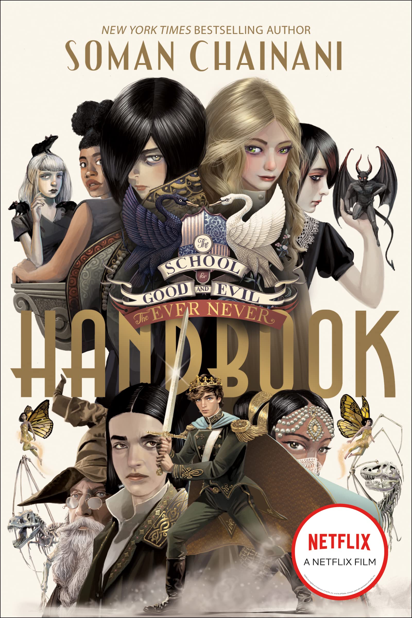 The School for Good and Evil: The Ever Never Handbook Eroticism