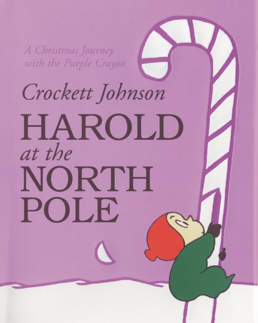 Harold at the North Pole: A Christmas Holiday Book for Kids Non-fiction