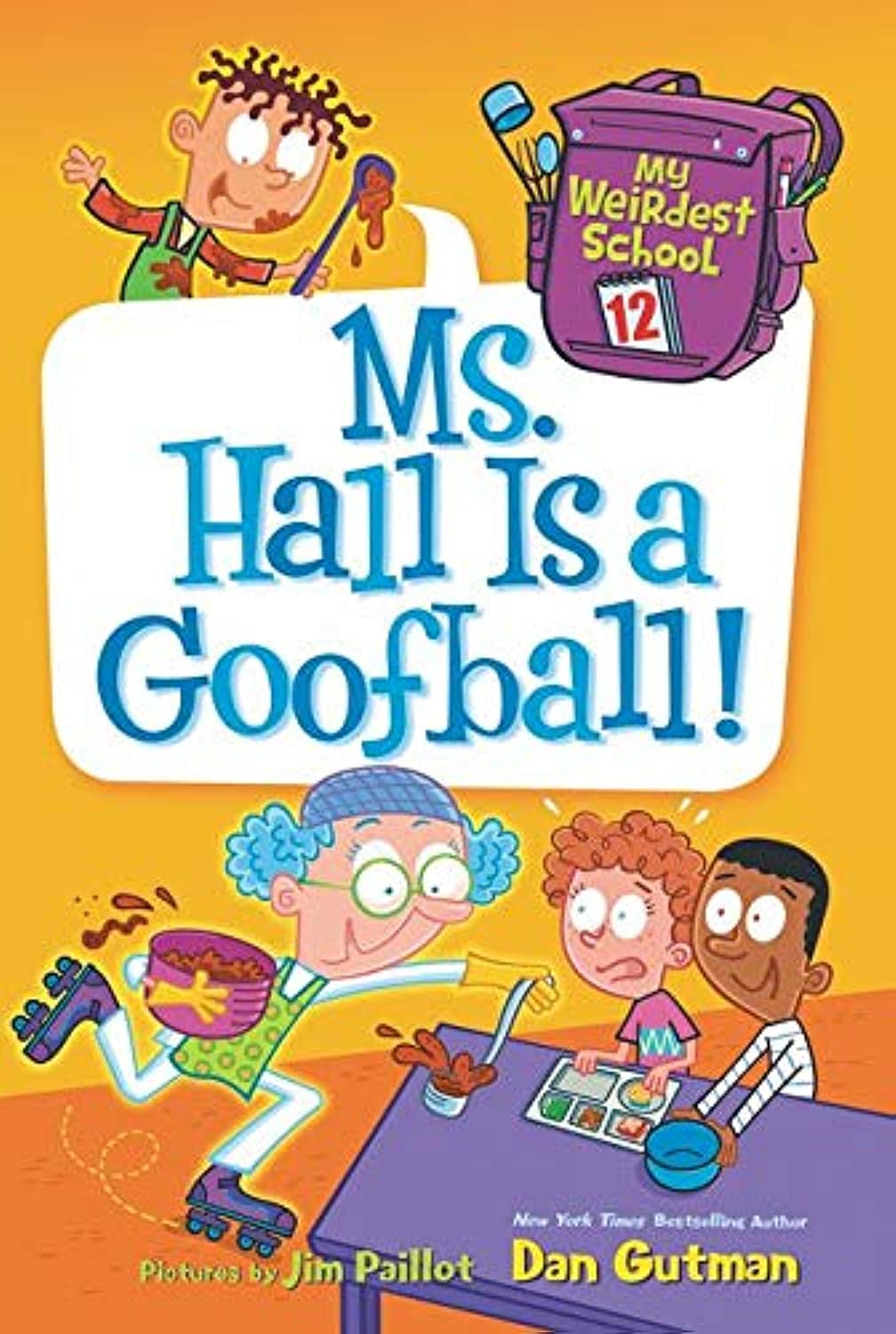 My Weirdest School #12: Ms. Hall Is a Goofball! Parents & Children