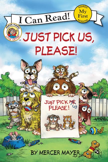 Little Critter: Just Pick Us, Please! (My First I Can Read, 309) Non-fiction