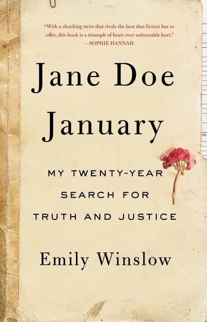 Jane Doe January: My Twenty-Year Search for Truth and Justice Inspiring women
