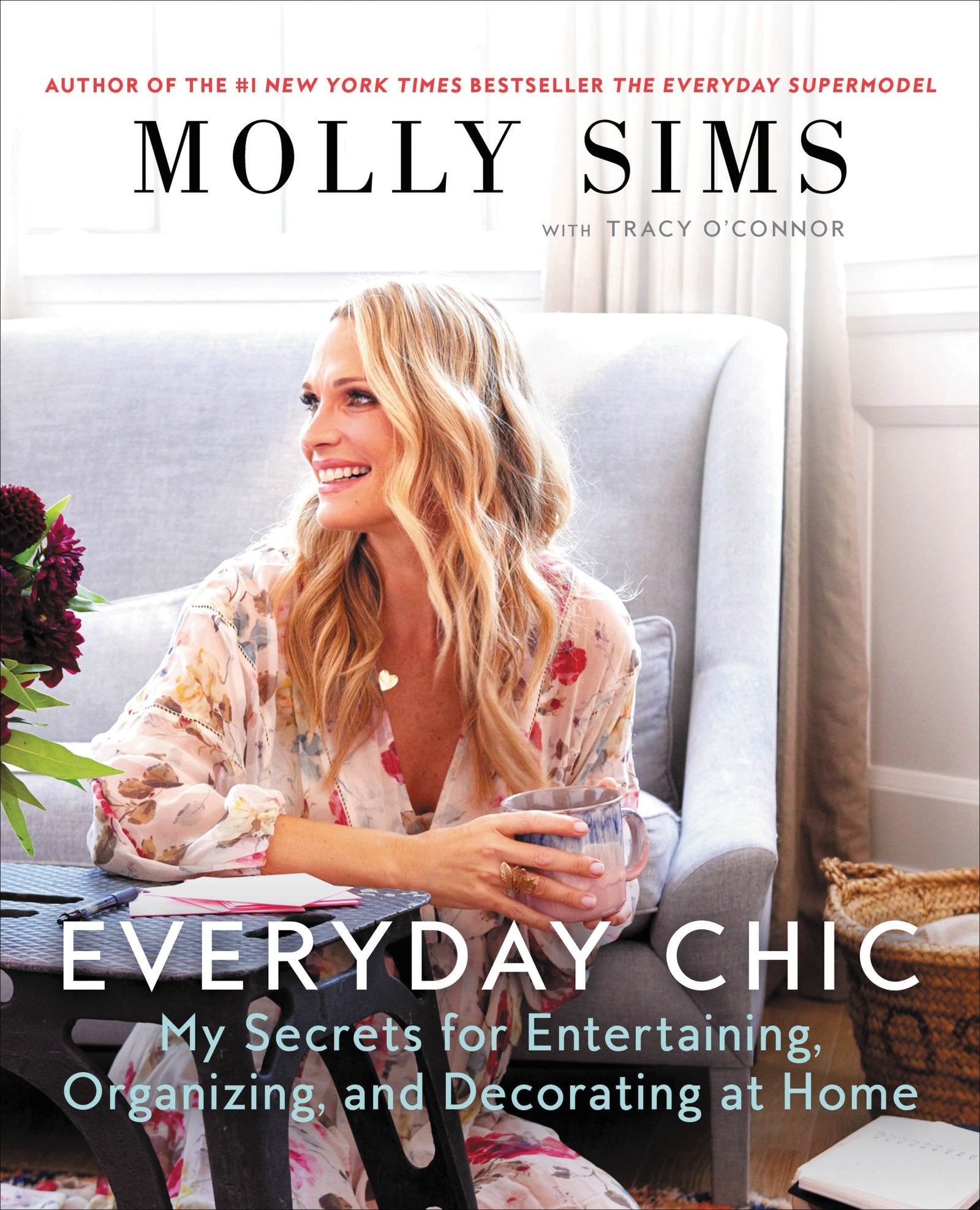 Everyday Chic: My Secrets for Entertaining, Organizing, and Decorating at Home Art & Literature