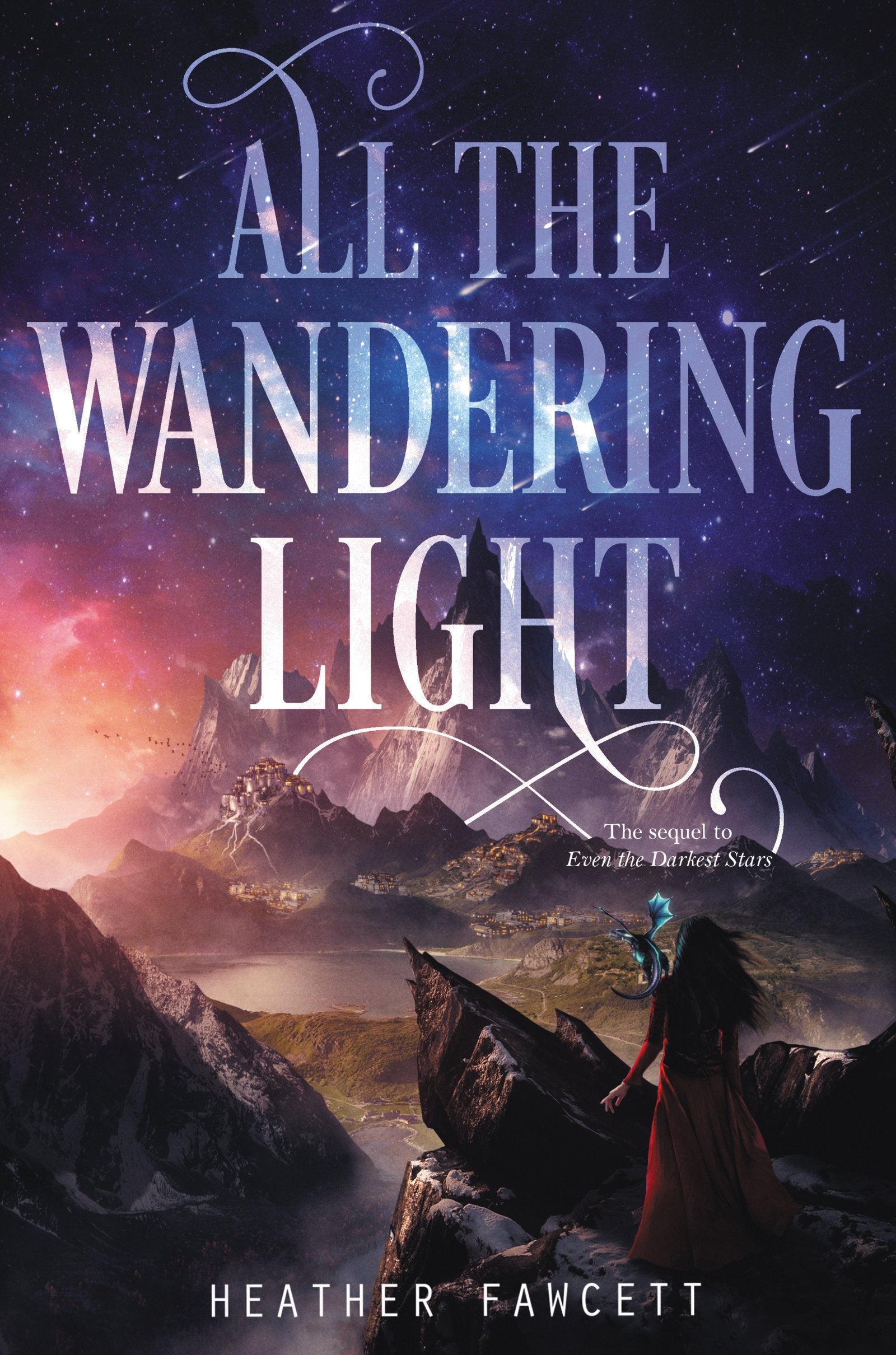 All the Wandering Light (Even the Darkest Stars, 2, Band 2) Fiction
