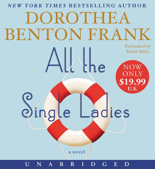 All the Single Ladies Low Price CD: A Novel Contemporary literature