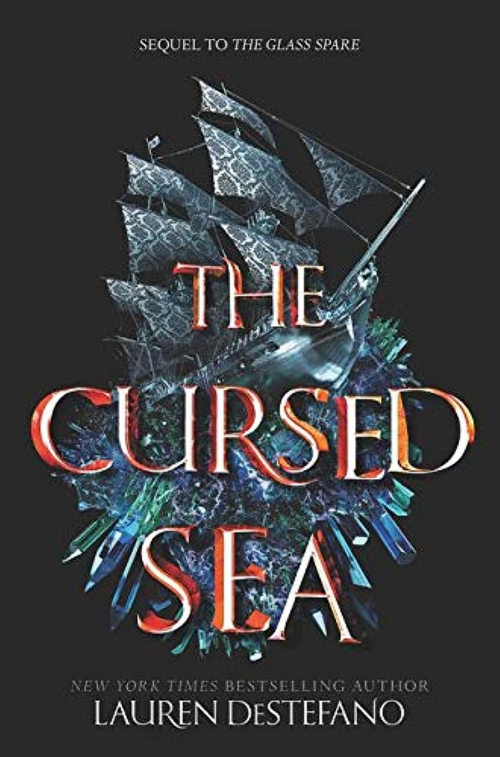 The Cursed Sea (Glass Spare, 2, Band 2) Fiction