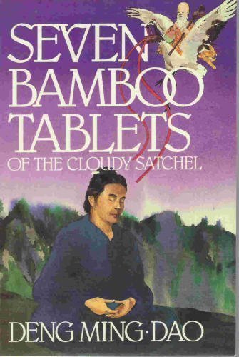 Seven Bamboo Tablets of the Cloudy Satchel Religion & Esotericism