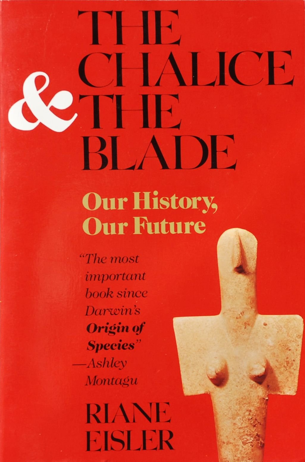 The Chalice and the Blade Books