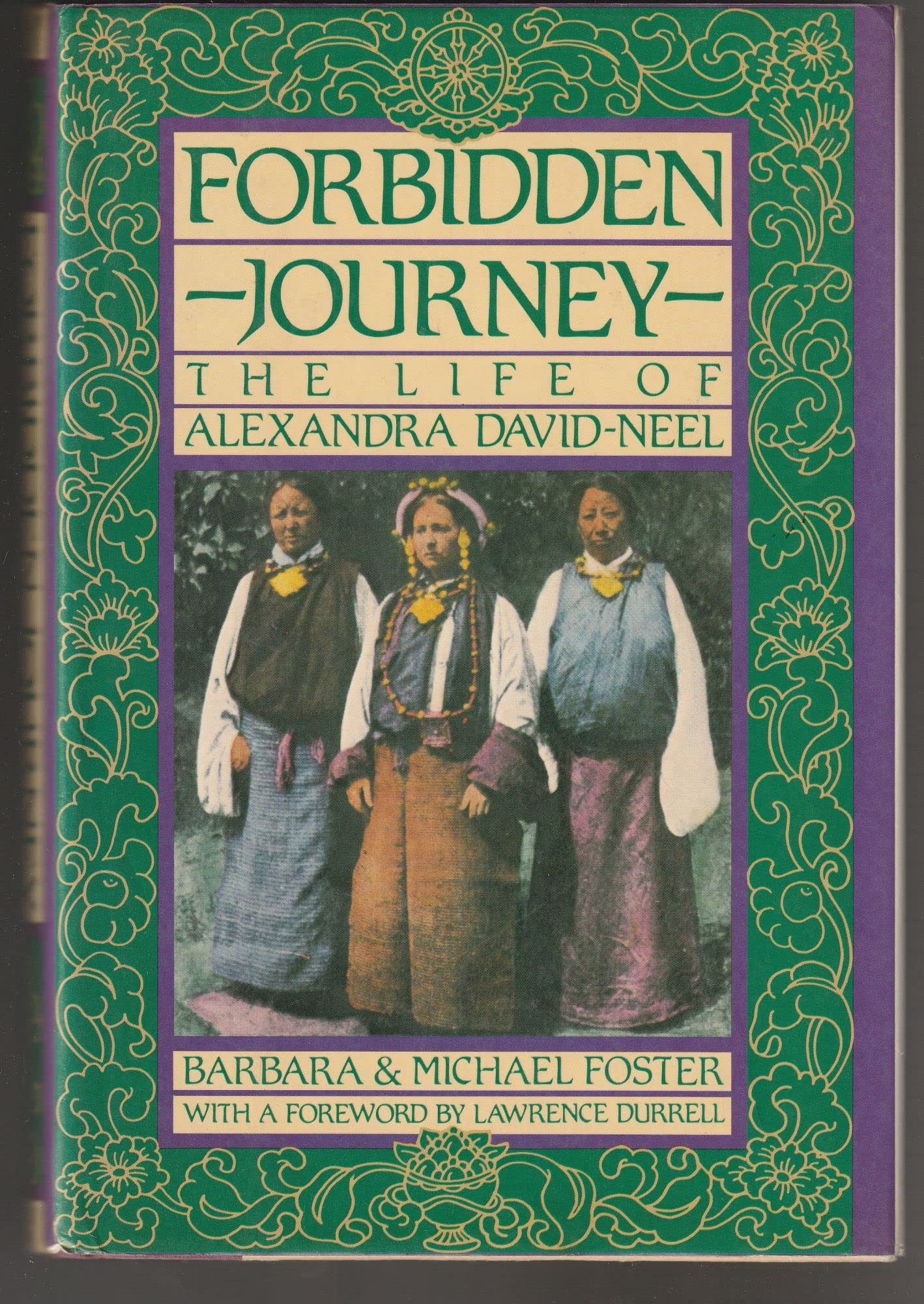 Forbidden Journey: The Life of Alexandra David-Neel Religion & Esotericism