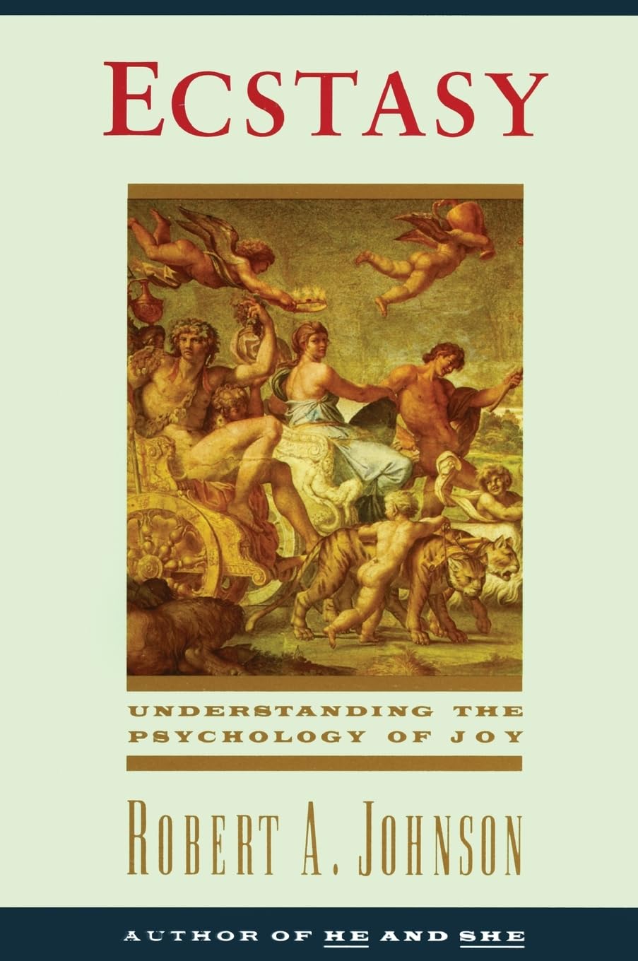 Ecstasy: Understanding the Psychology of Joy Medicine