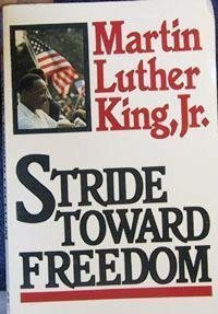 Stride Toward Freedom: The Montgomery Story Social Sciences