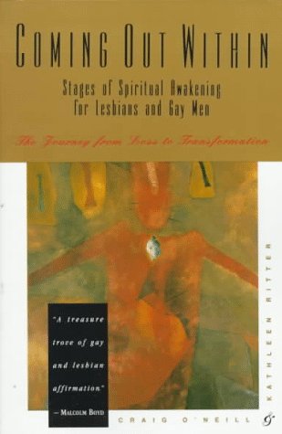 Coming Out Within: Stages of Spiritual Awakening for Lesbians and Gay Men book
