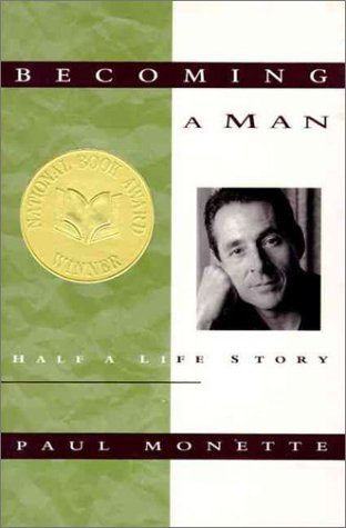 Becoming a Man: Half a Life Story Social Sciences