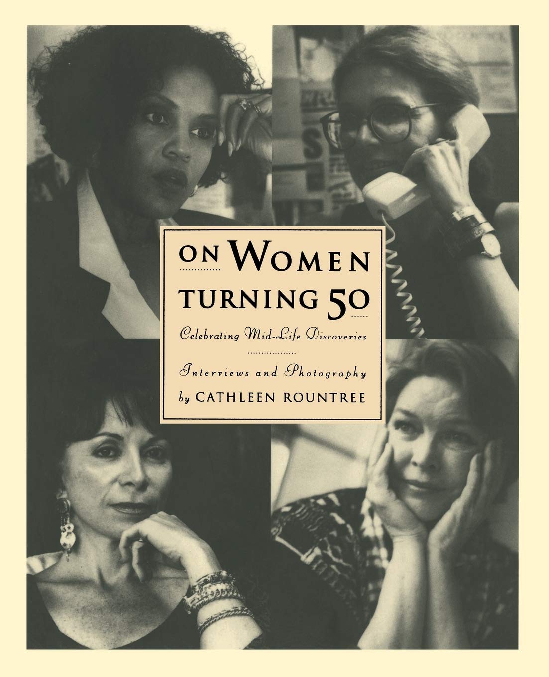 On Women Turning Fifty: Celebrating Mid-Life Discoveries Books