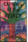 Carnival of the Spirit: Seasonal Celebrations and Rites of Passage Religion & Esotericism