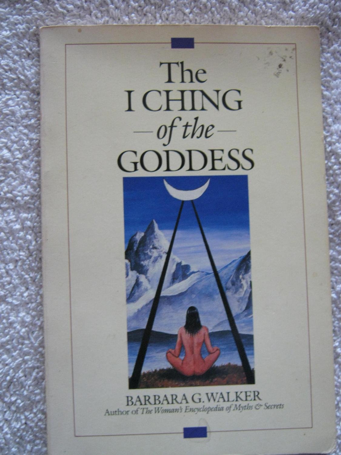 The I Ching of the Goddess Religion & Esotericism