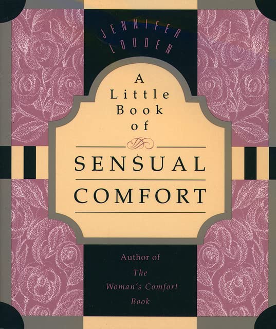 A Little Book of Sensual Comfort (Little Books of Wisdom) Health, Nutrition & Fitness