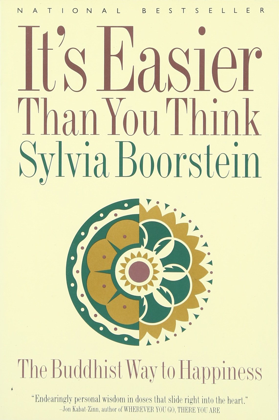 It's Easier Than You Think: The Buddhist Way to Happiness – Engaging Stories on Clear Seeing, Wisdom, and Compassion Philosophy