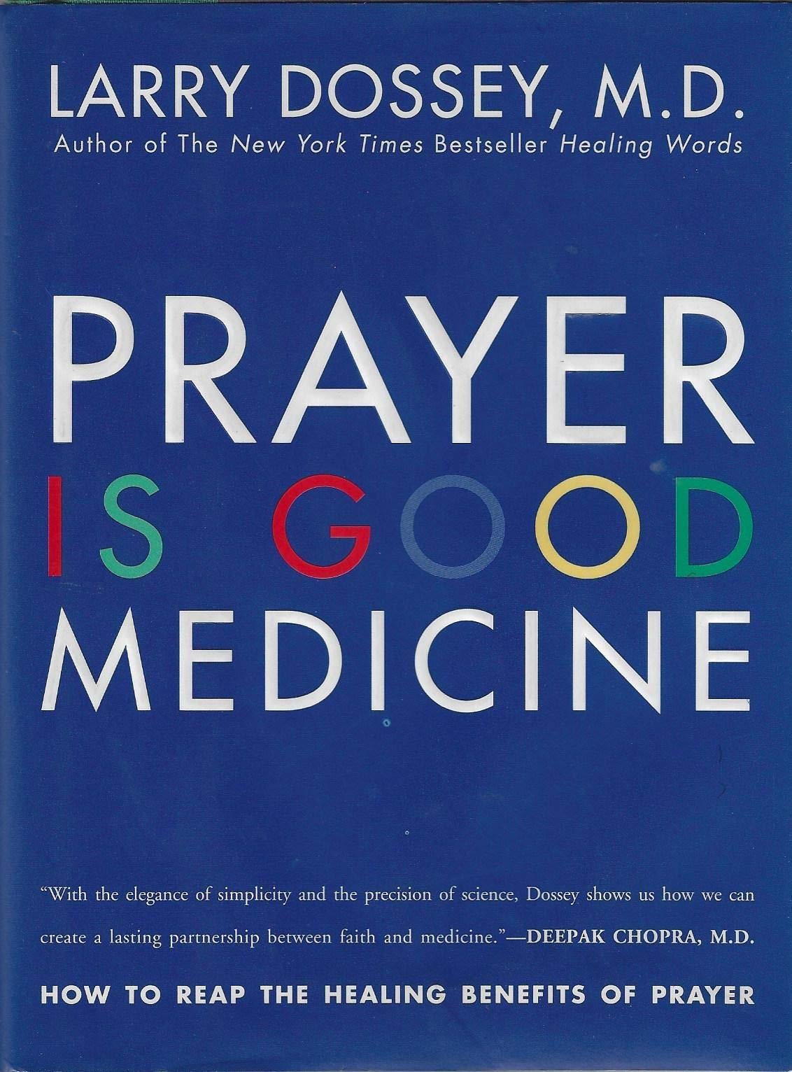 Prayer Is Good Medicine: How to Reap the Healing Benefits of Prayer Health, Nutrition & Fitness