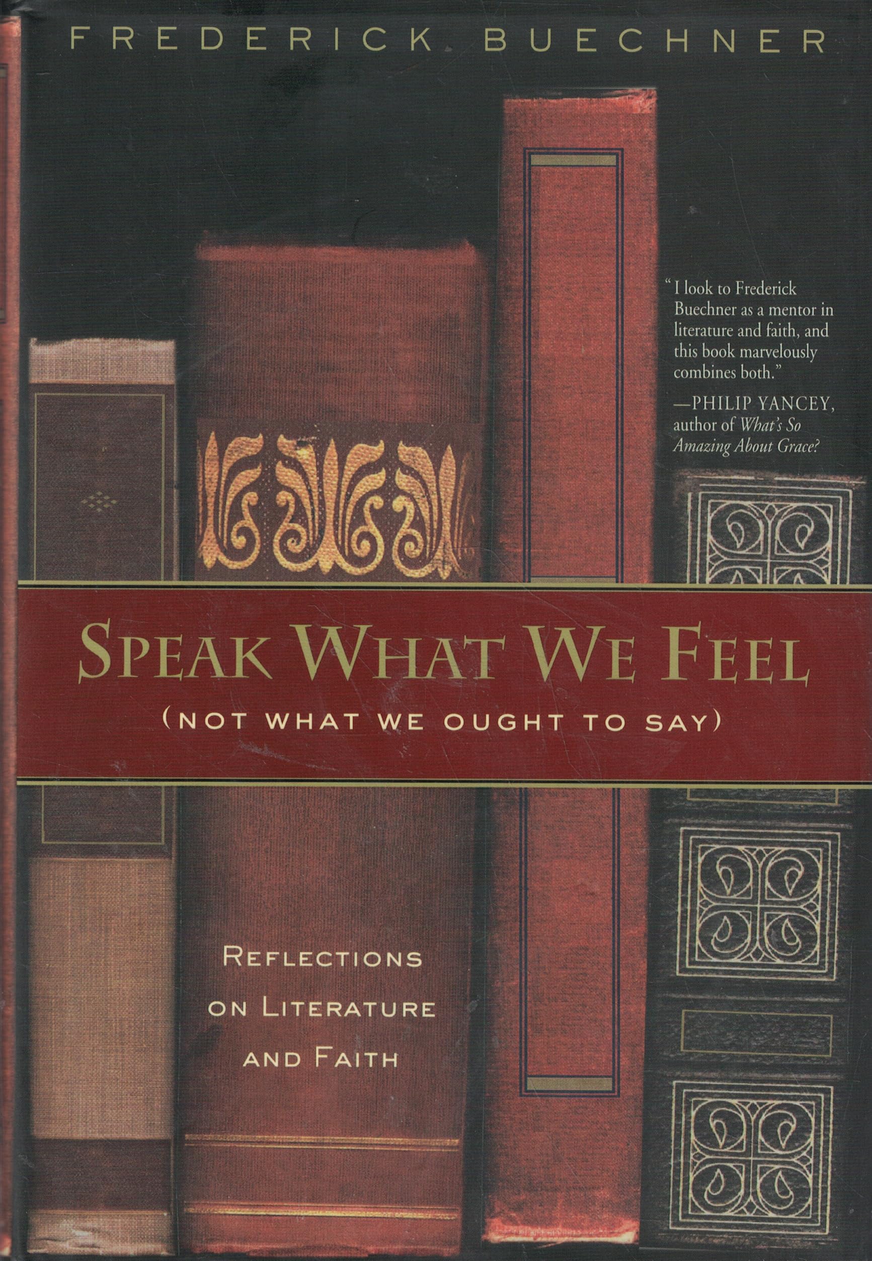 Speak What We Feel: Not What We Ought to Say Contemporary literature