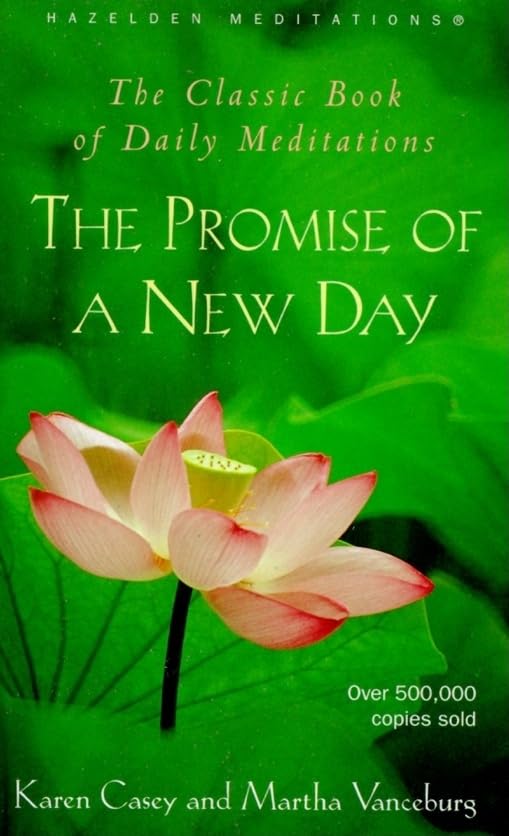 The Promise of a New Day: A Book of Daily Meditations (Hazelden Meditations) Philosophy