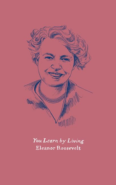 You Learn by Living: Eleven Keys for a More Fulfilling Life book