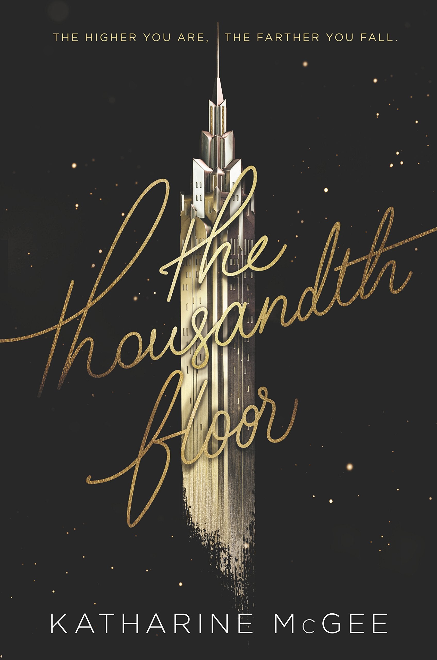 The Thousandth Floor 1. A Girl Fell Fiction