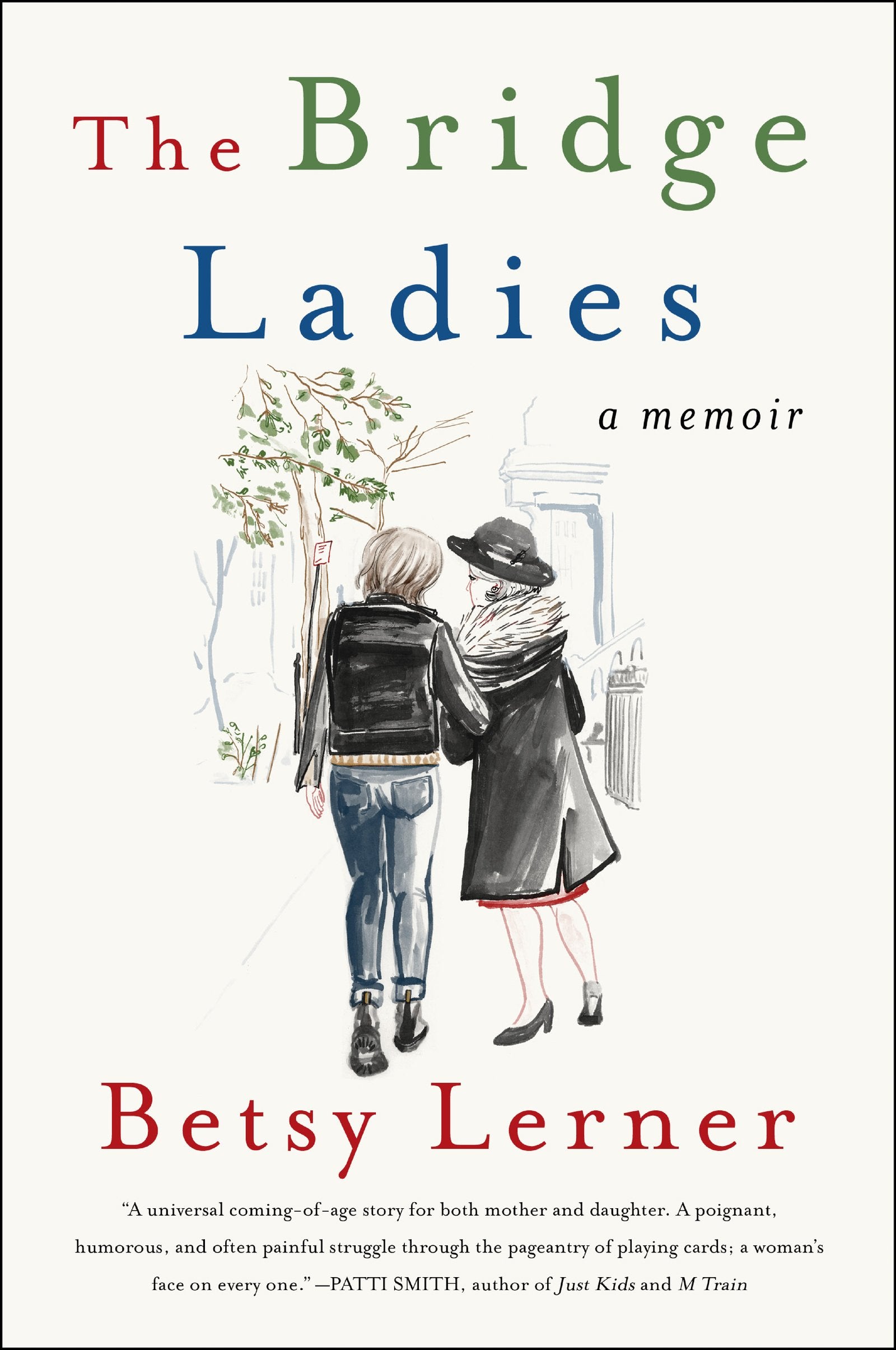 The Bridge Ladies: A Memoir Drama