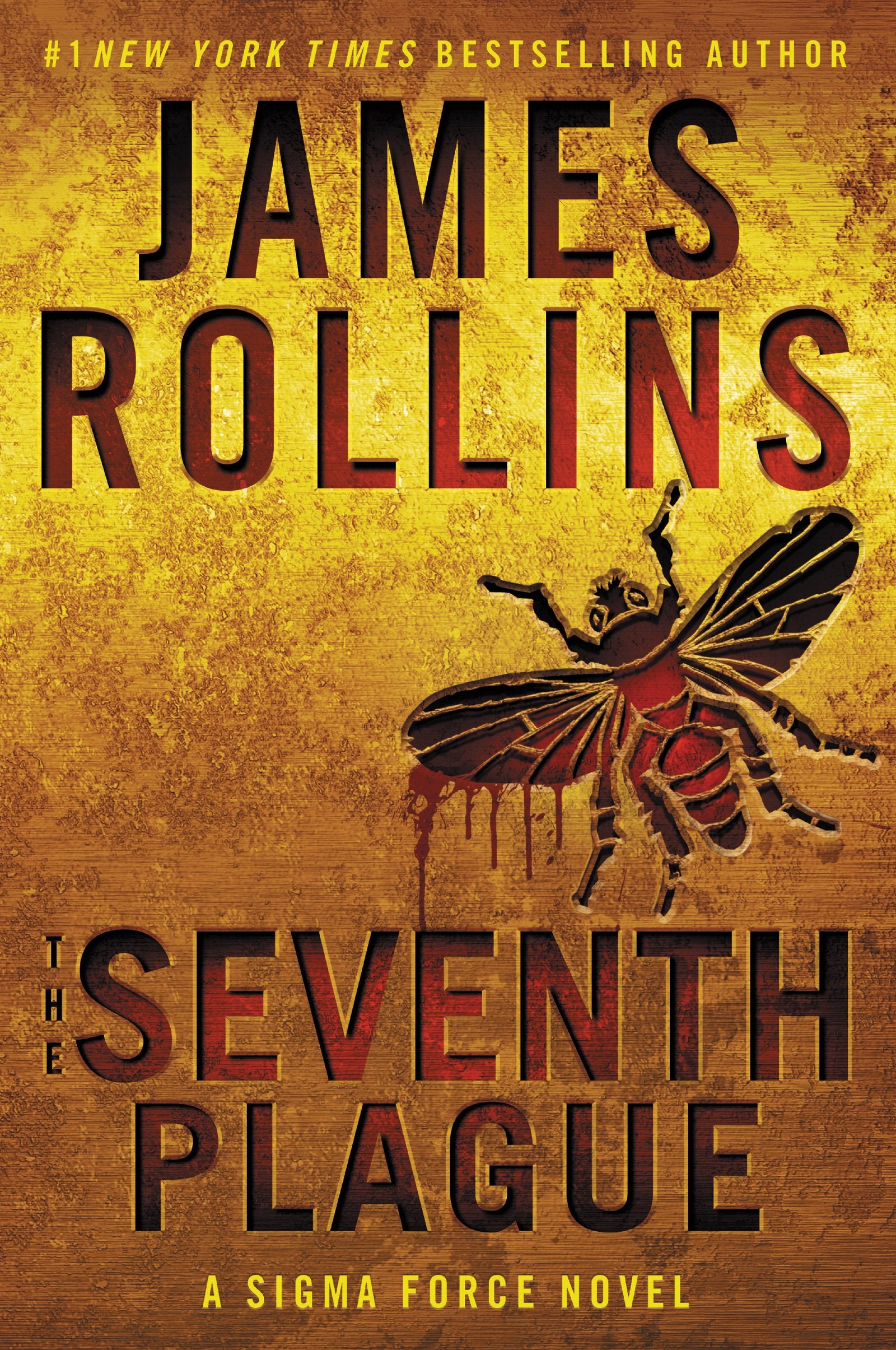 The Seventh Plague: A Sigma Force Novel (Sigma Force Novels, Band 11) Action & Adventure
