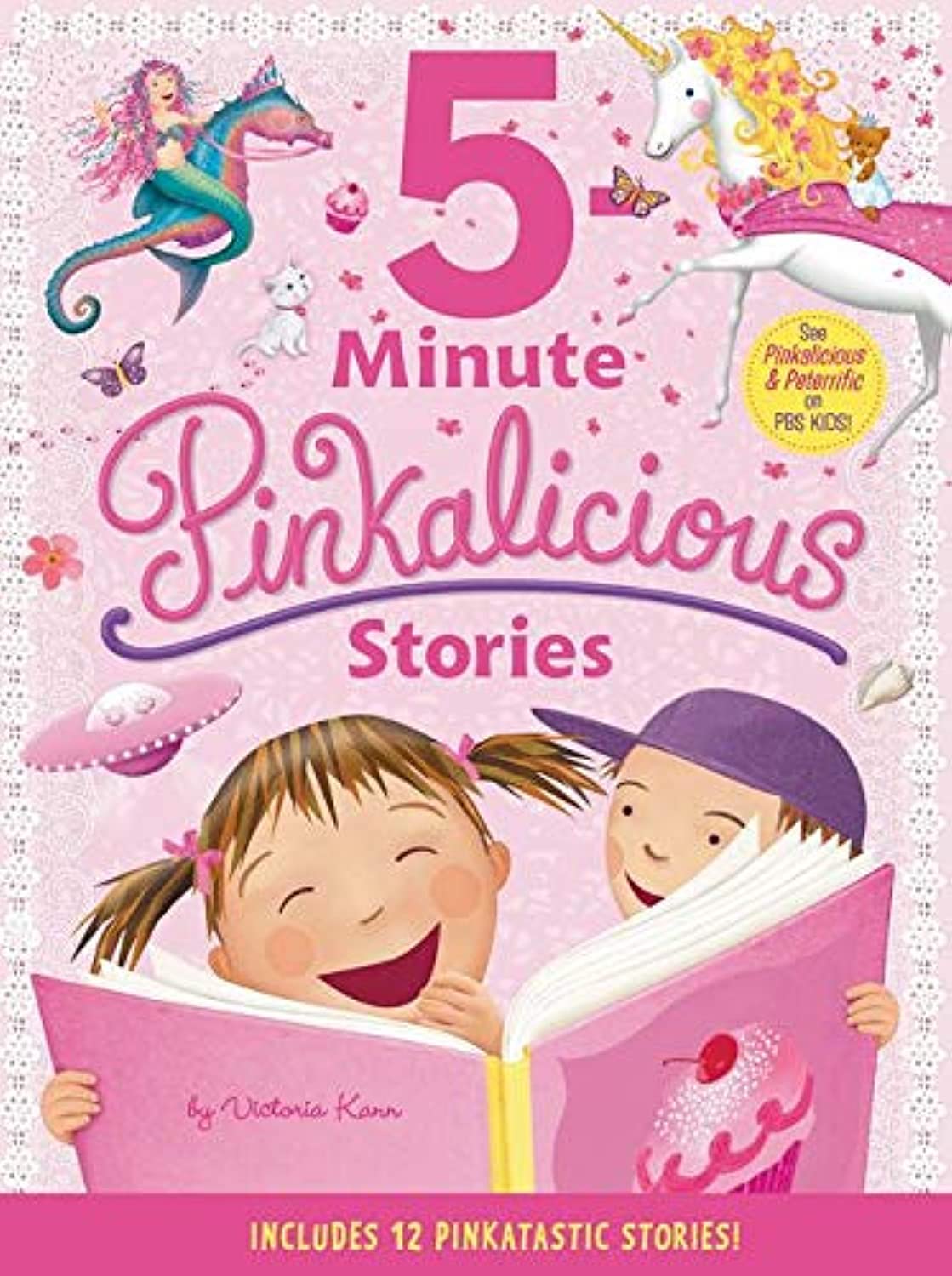 Pinkalicious: 5-Minute Pinkalicious Stories: Includes 12 Pinkatastic Stories! Non-fiction
